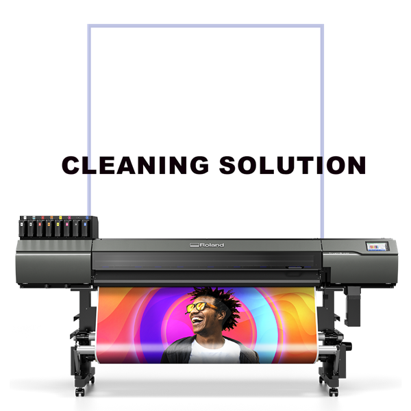 cleaning solution for roland VersaUV Printers